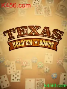 Descubra o Fascinante Texas Hold'em Bonus em K456.com